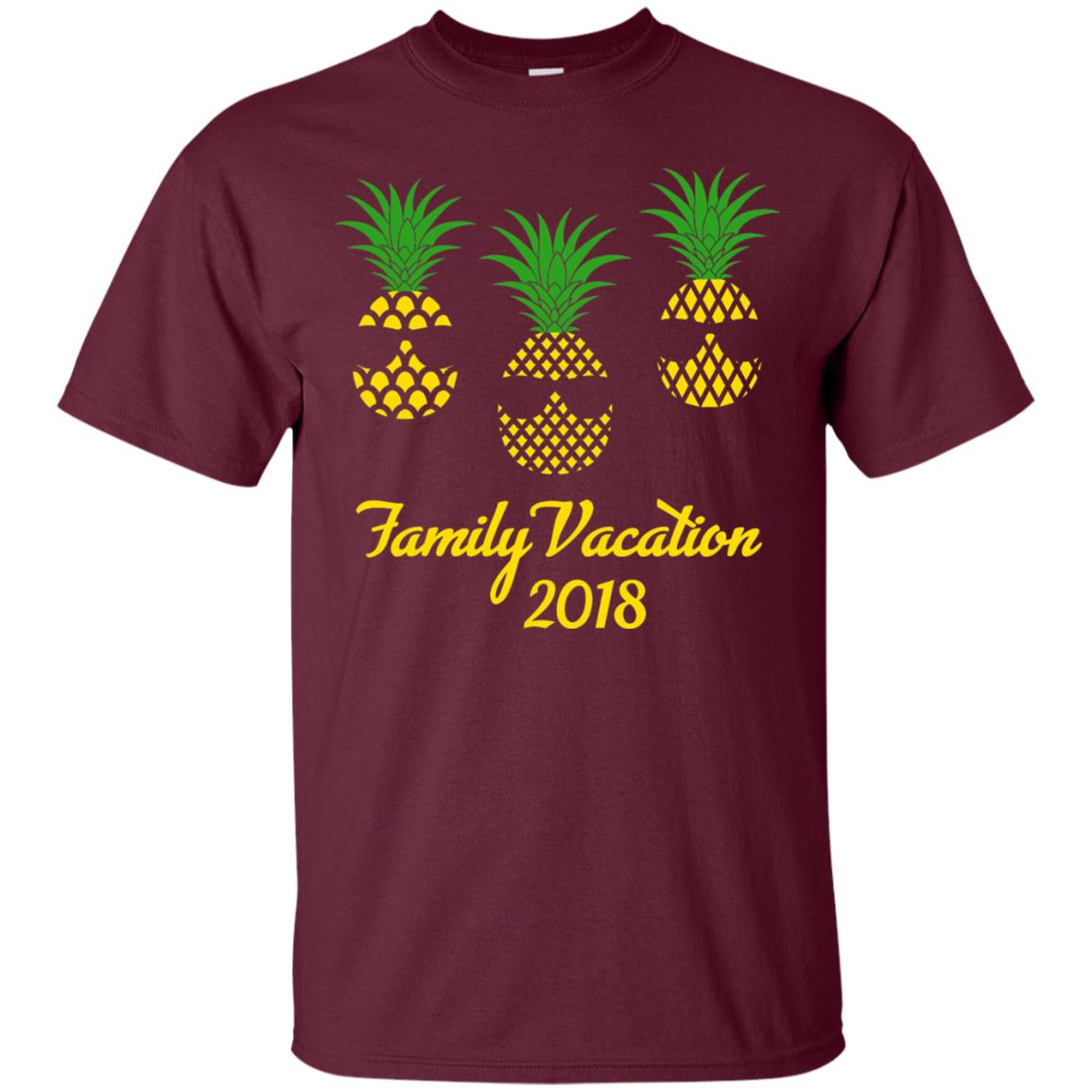Family Vacation 2018 Shirt Hawaii Pineapple Sunglasses Maroon