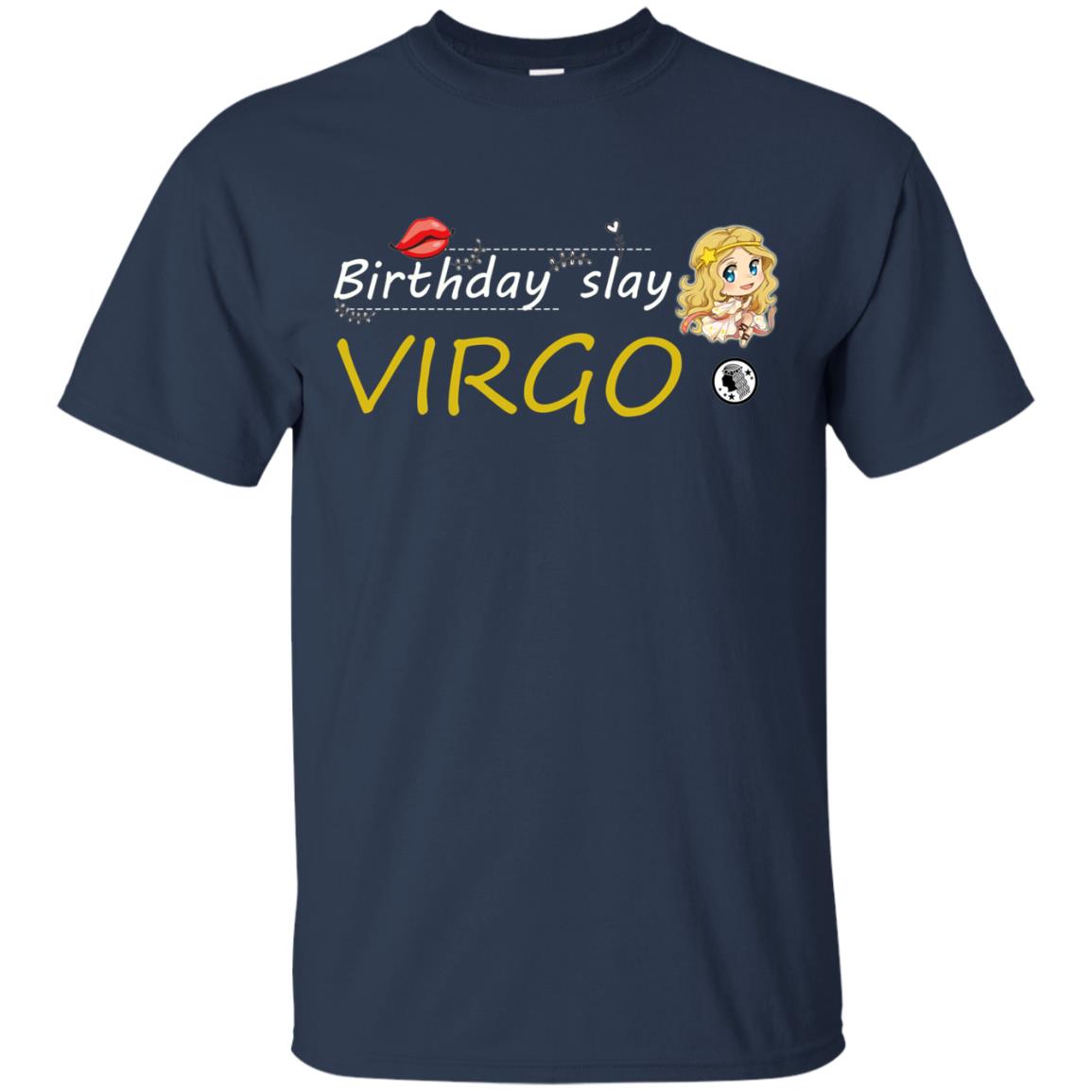 Cute Virgo Girl Birthday Lip Slay T-shirt Navy