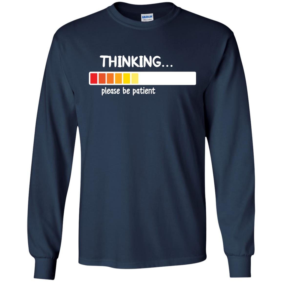 Thinking Please Be Patient T-shirt Navy