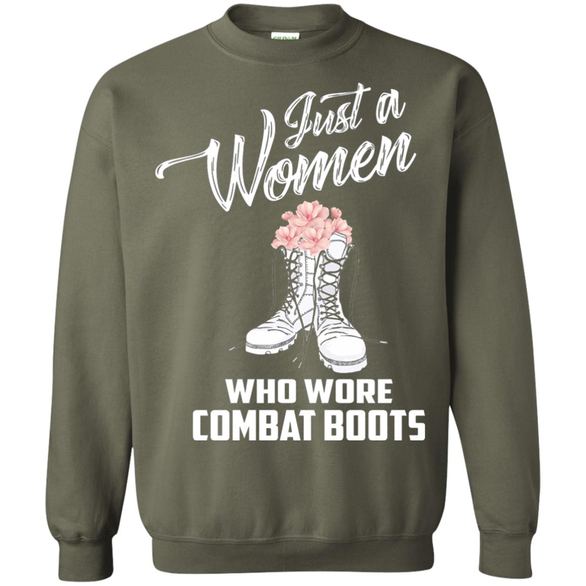 Just A Woman Who Wore Combat Boots Female Veteran T-shirt Military Green