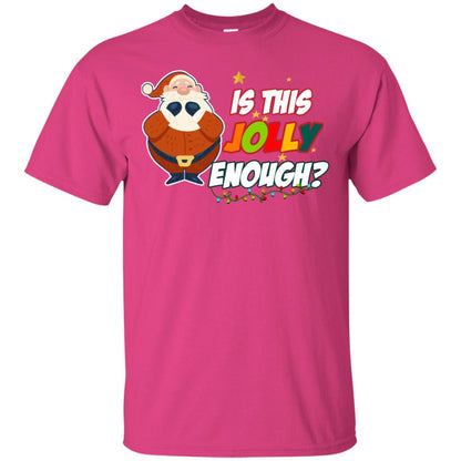 Is This Jolly Enough Santa Claus X-mas Quote Shirt Heliconia