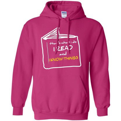 Book Lover T-shirt That's What I Do I Read And I Know Things Heliconia