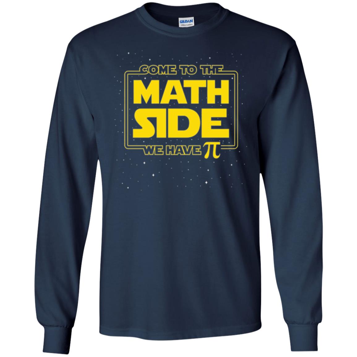 Math Lovers T-shirt Come To The Math Side We Have Pi Navy
