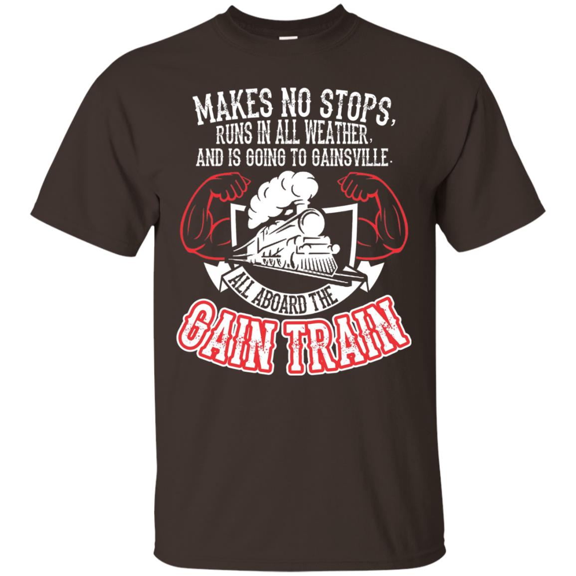 Makes No Stops Runs In All Weather And Is Going To Gainsville All Aboard The Gain Train Dark Chocolate