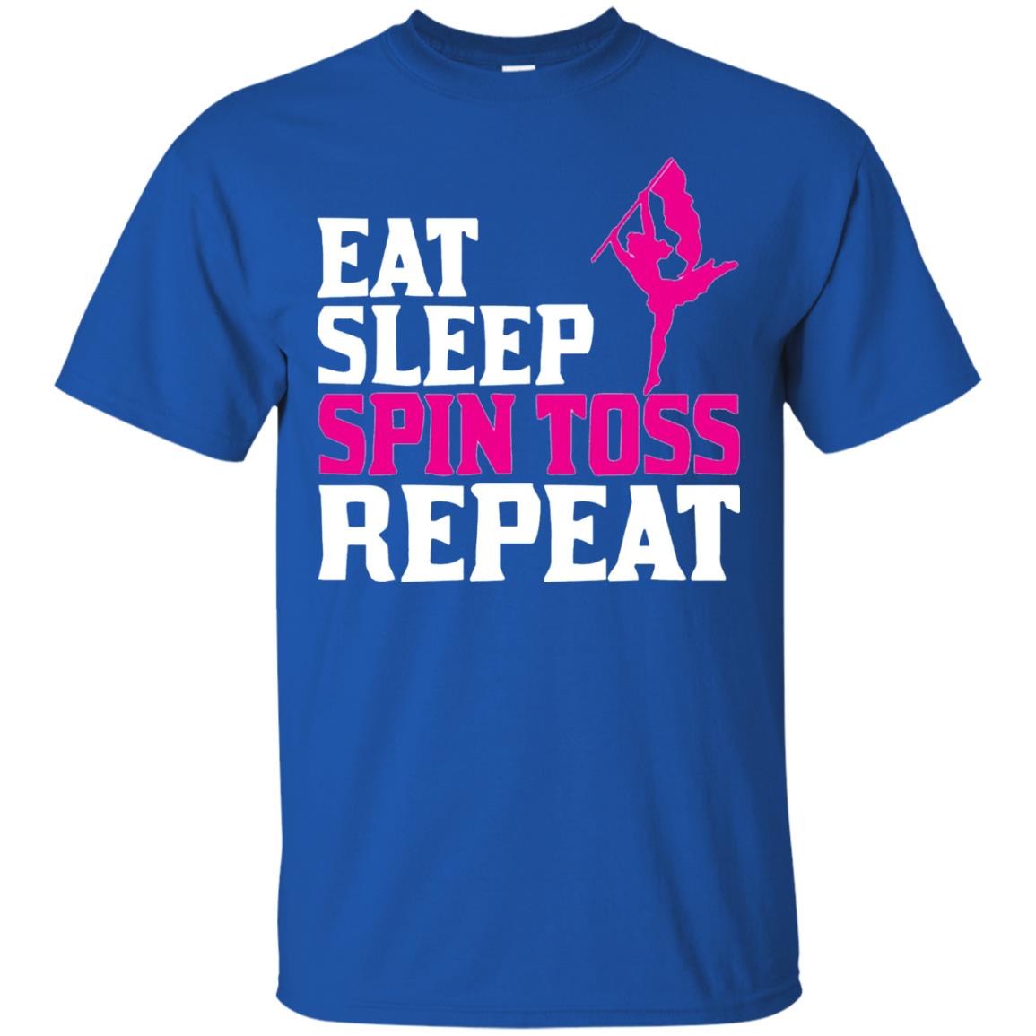 Eat Sleep Spin Toss Repeat Color Guard T-shirt Royal