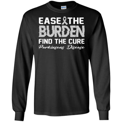 Ease The Burden Find The Cure Parkinson's Awareness T-shirt Black