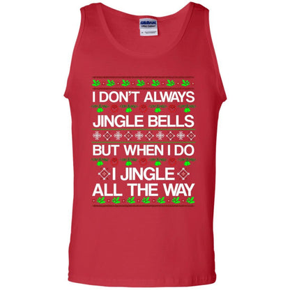 Christmas T-shirt I Don't Always Jingle Bells Red
