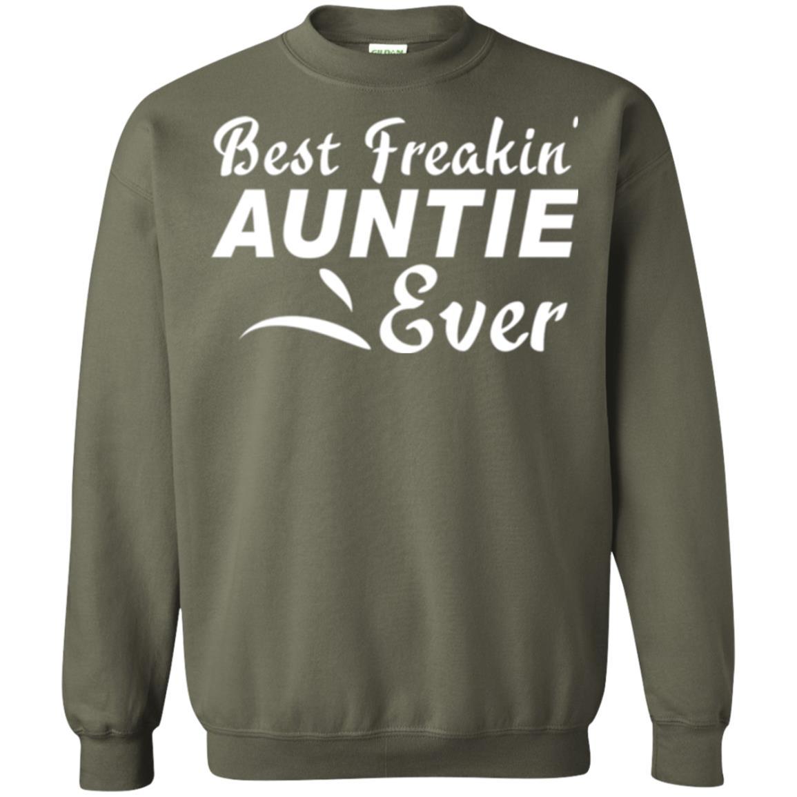 Aunt T-shirt Best Freakin' Auntie Ever Military Green