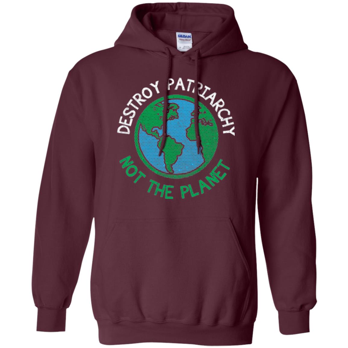 Women_s Right T-shirt Destroy The Patriarchy Not The Planet Maroon