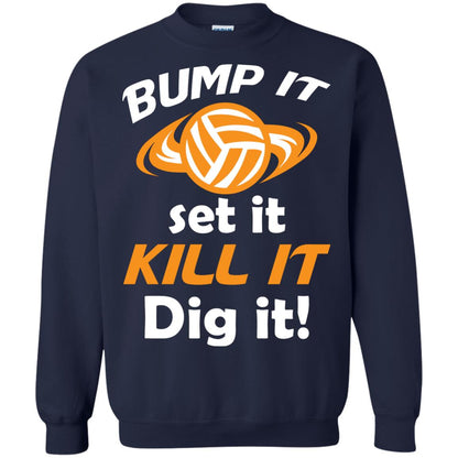Bump It Set It Kill It Dig It Volleyball Lover T-shirt Navy
