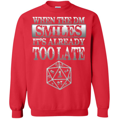 When The Dm Smiles It_s Too Late T-shirt Red