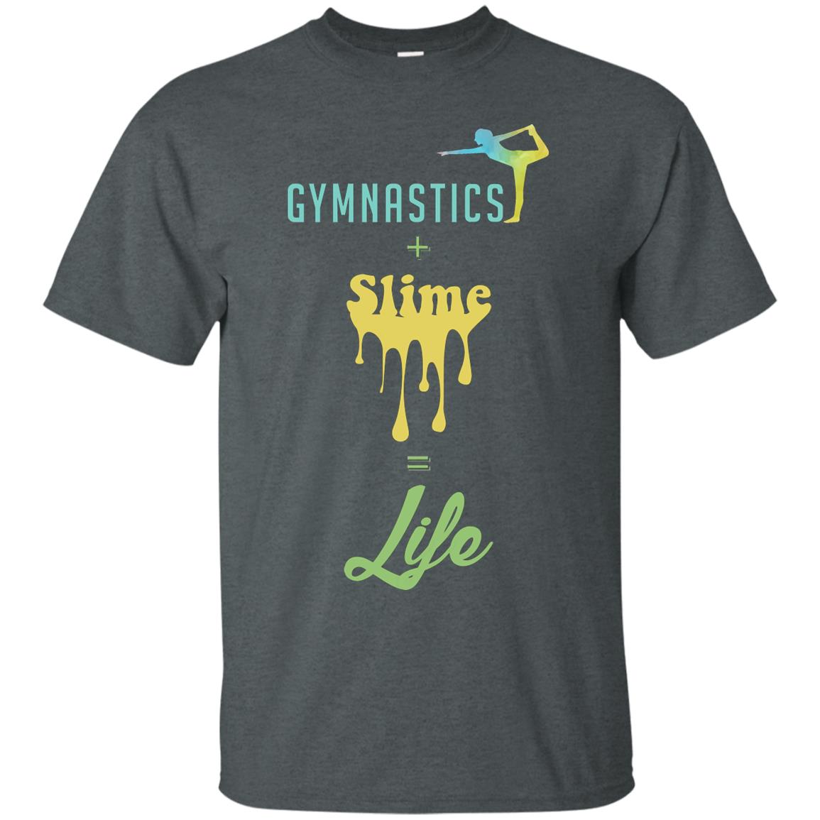 Gymnastics Plus Slime Equal Life Shirt Dark Heather