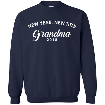 Nana T-shirt New Years New Title Grandma Pregnancy Announcement 2018 Navy