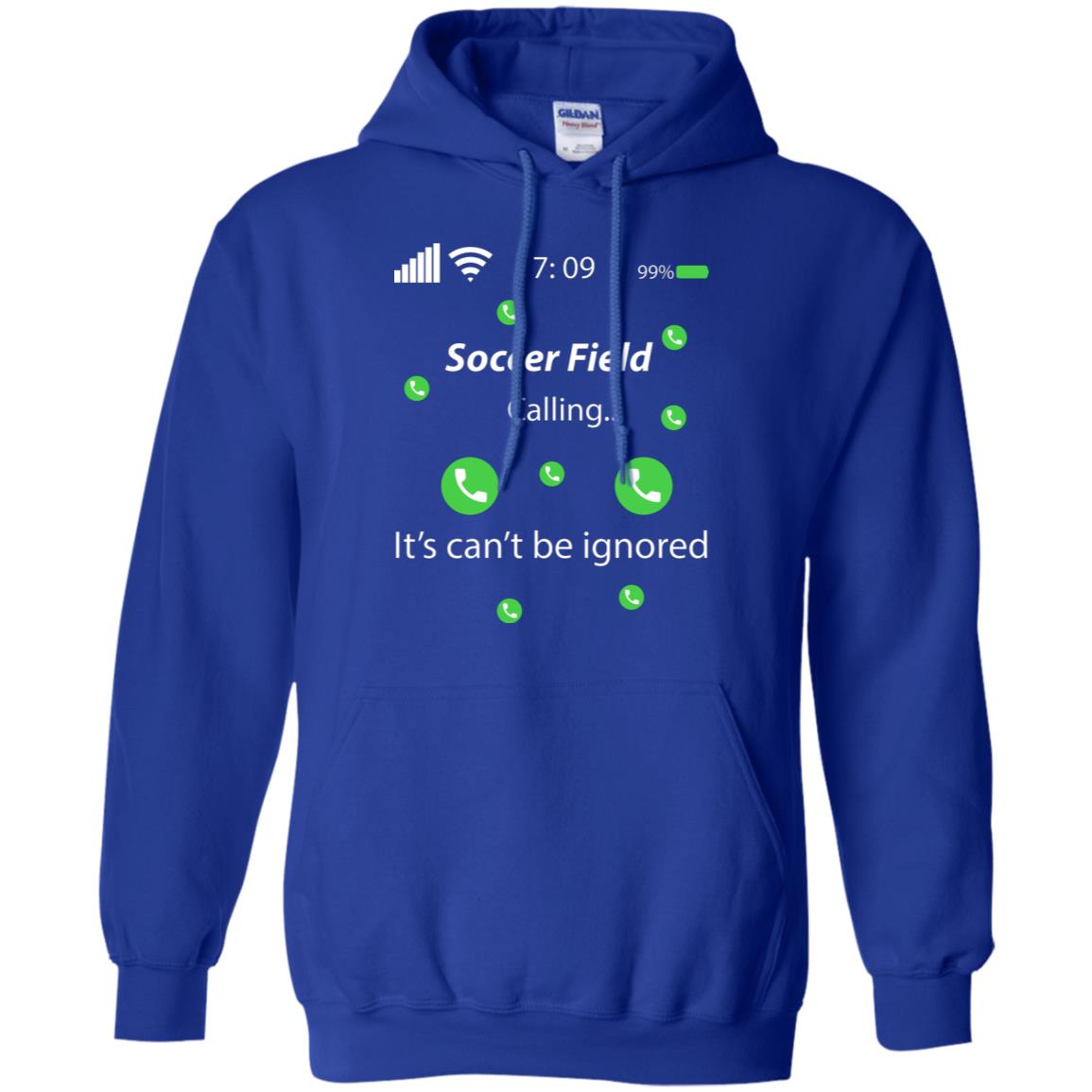 Soccer Field Is Calling It Can't Be Ignored Soccer Lovers Shirt Royal