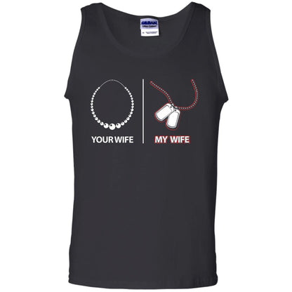 Your Wife My Wife Military Husband Shirt Black