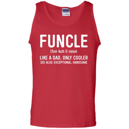 Funcle Definition Like A Dad Only Cooler Uncle T-shirt Red