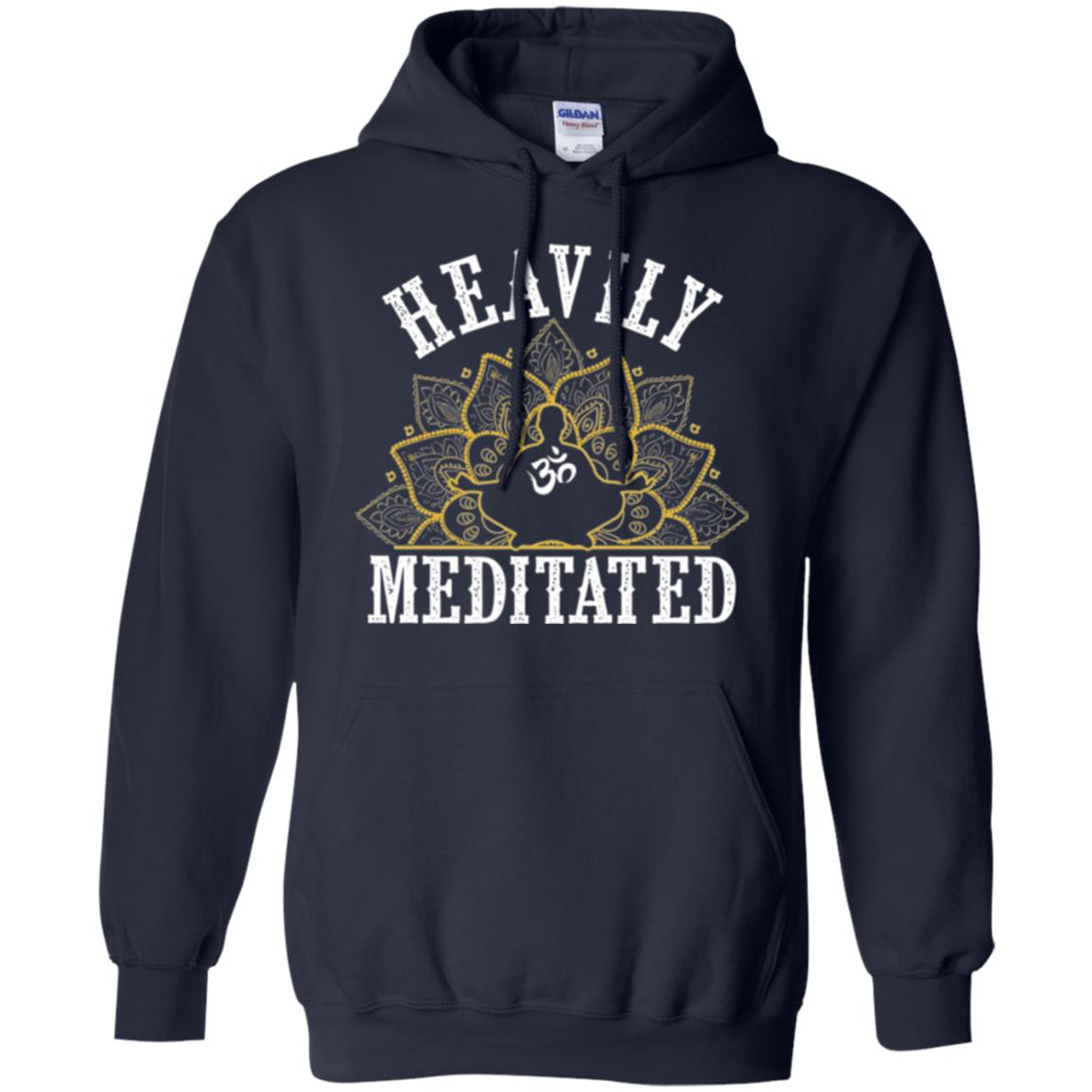 Funny Heavily Meditated Yoga Meditation T-shirt Navy