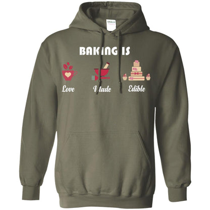 Baker T-shirt Baking Is Love Made Edible Military Green