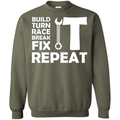 Build Turn Race Break Fix Repeat Racing Shirt Military Green