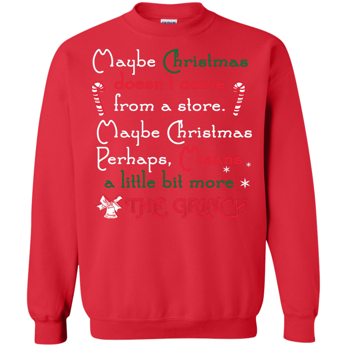 Christmas T-shirt Maybe Christmas Doesn't Come From A Store Red