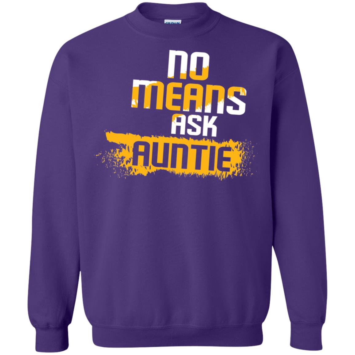 No Mean Ask Auntie Aunt Shirt For Womens Purple