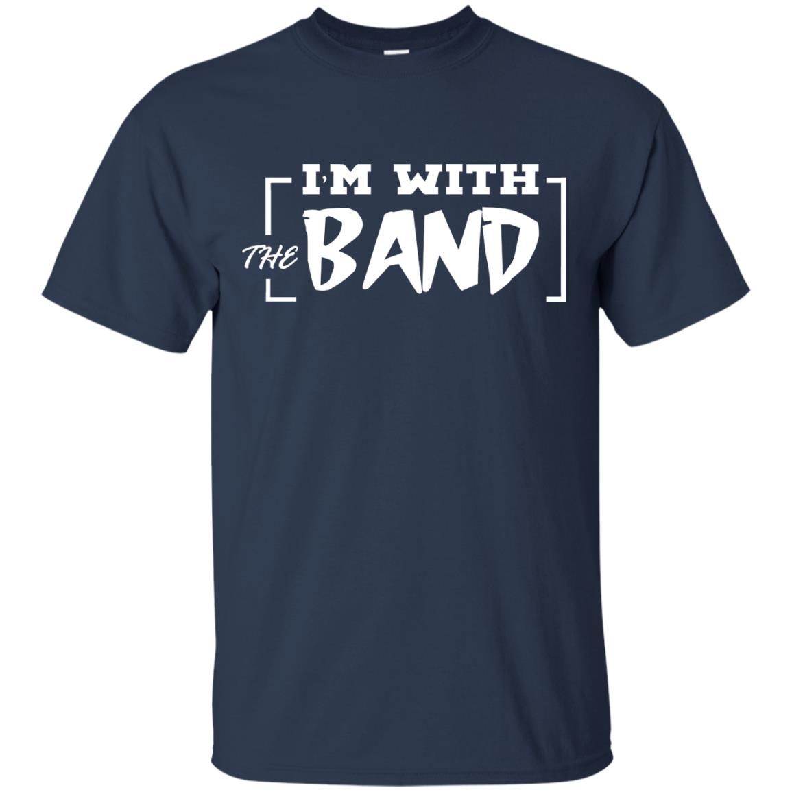 I'm With The Band Shirt Navy