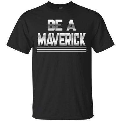 Be A Maverick T-shirt Black
