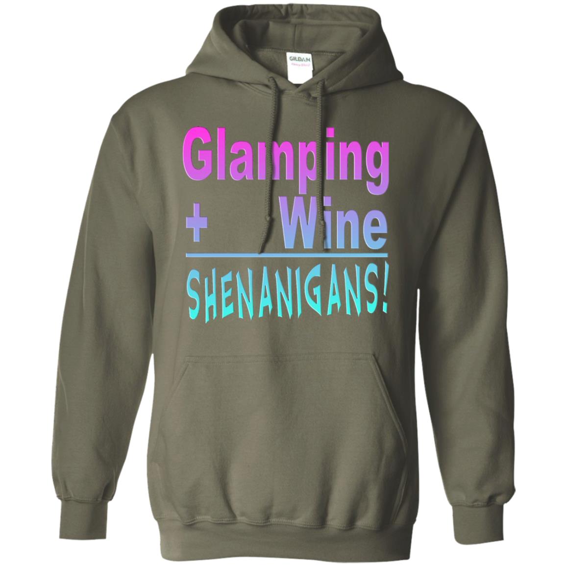 Glamping Drink Wine Shenanigans Funny Happy Glamper T-shirt Military Green