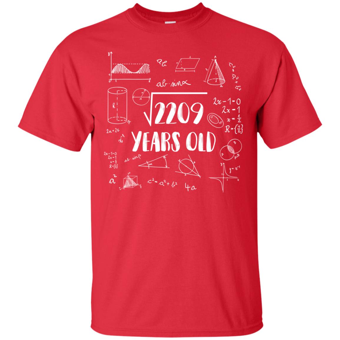 Square Root Of 2209 47th Birthday 47 Years Old Math T-shirt Red