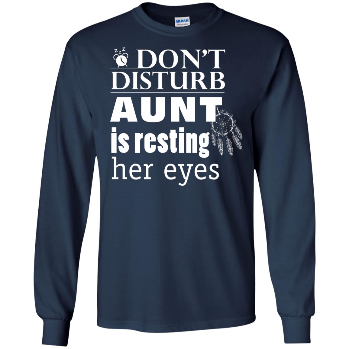 Don't Disturb Aunt Is Resting Her Eyes Funny Auntie Shirt Navy