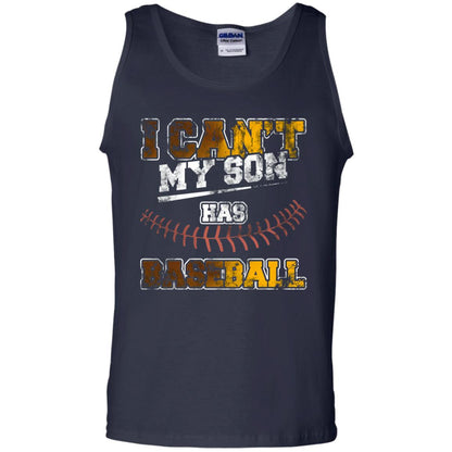 Baseball Mom Dad Shirt I Cant My Son Has Baseball Navy