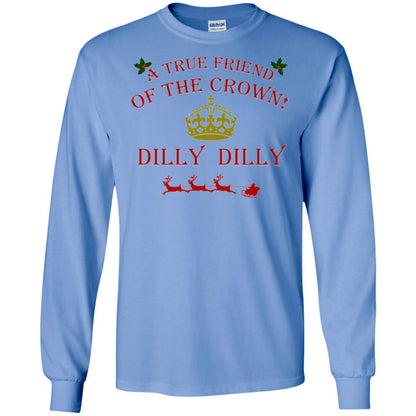 Christmas T-shirt True Friend Of The Crown Dilly Dilly Carolina Blue