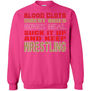 Wrestling T-shirt Blood Clots Sweat Dries Bones Heel