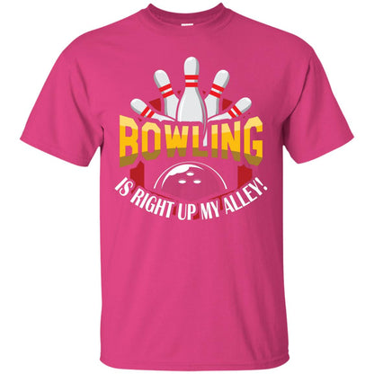 Bowler T-shirt Bowling Is Right Up My Alley Heliconia