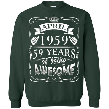 59th Birthday T-shirt April 1959 59 Years Of Being Awesome Forest Green