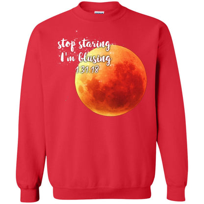 Blood Moon T-shirt Stop Staring I_m Blusing 1.31.18 Red