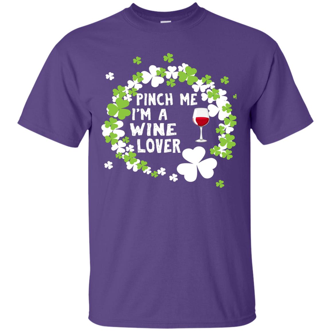 Pinch Me Im Wine Lover Shirt Purple