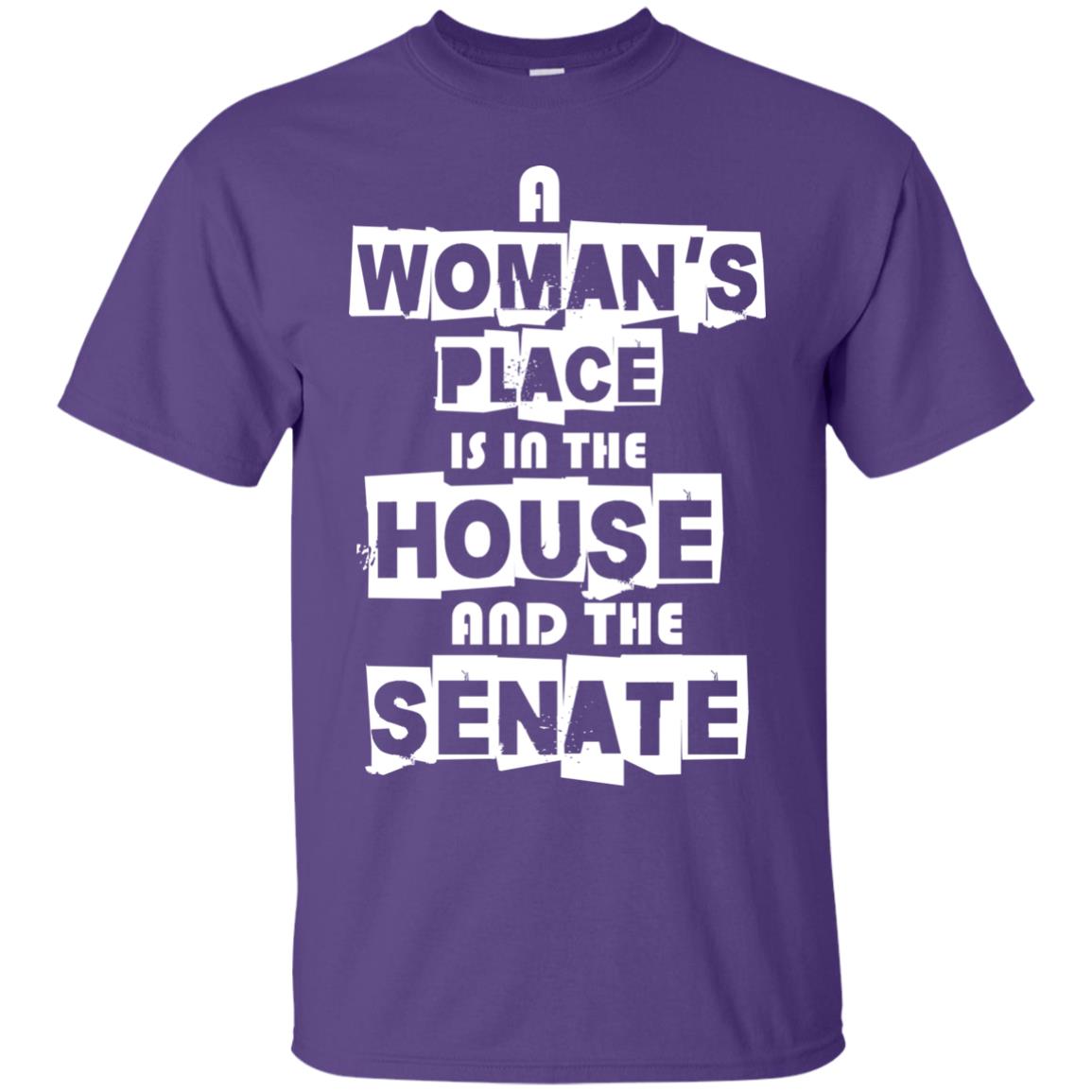 Women's Right T-shirt A Woman's Place Is In The House And The Senate Purple