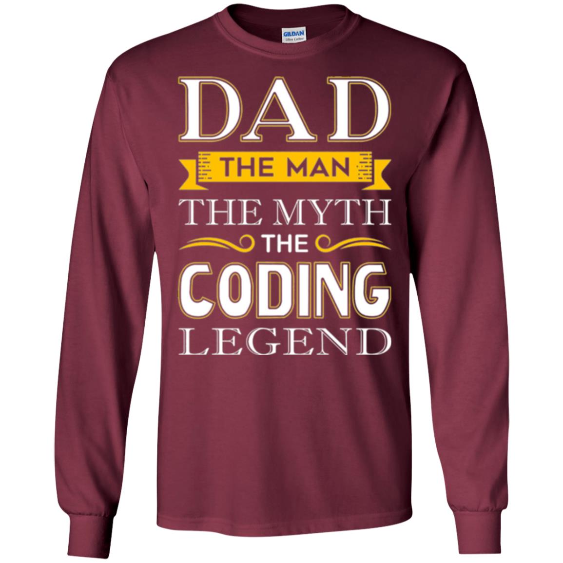 Daddy T-shirt The Man The Myth Colding Legend Maroon