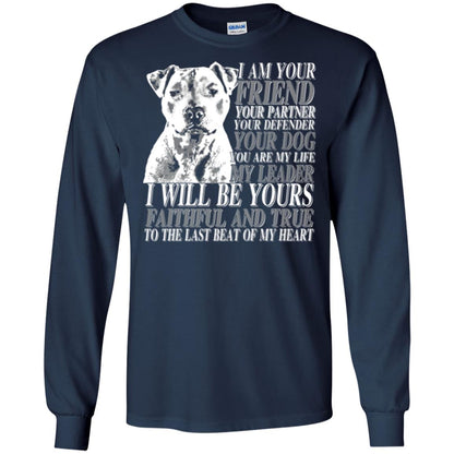 I Am Your Friend Your Partner Your Defender Your Dog You Are My Life My Leader I Will Be Yours Faithful And True To The Last Beat Of My Heart Navy