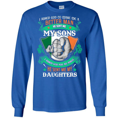 He Sent Me My Sons He Sent Me My Daughters Saint Patrick's Day Shirt For Dad Royal
