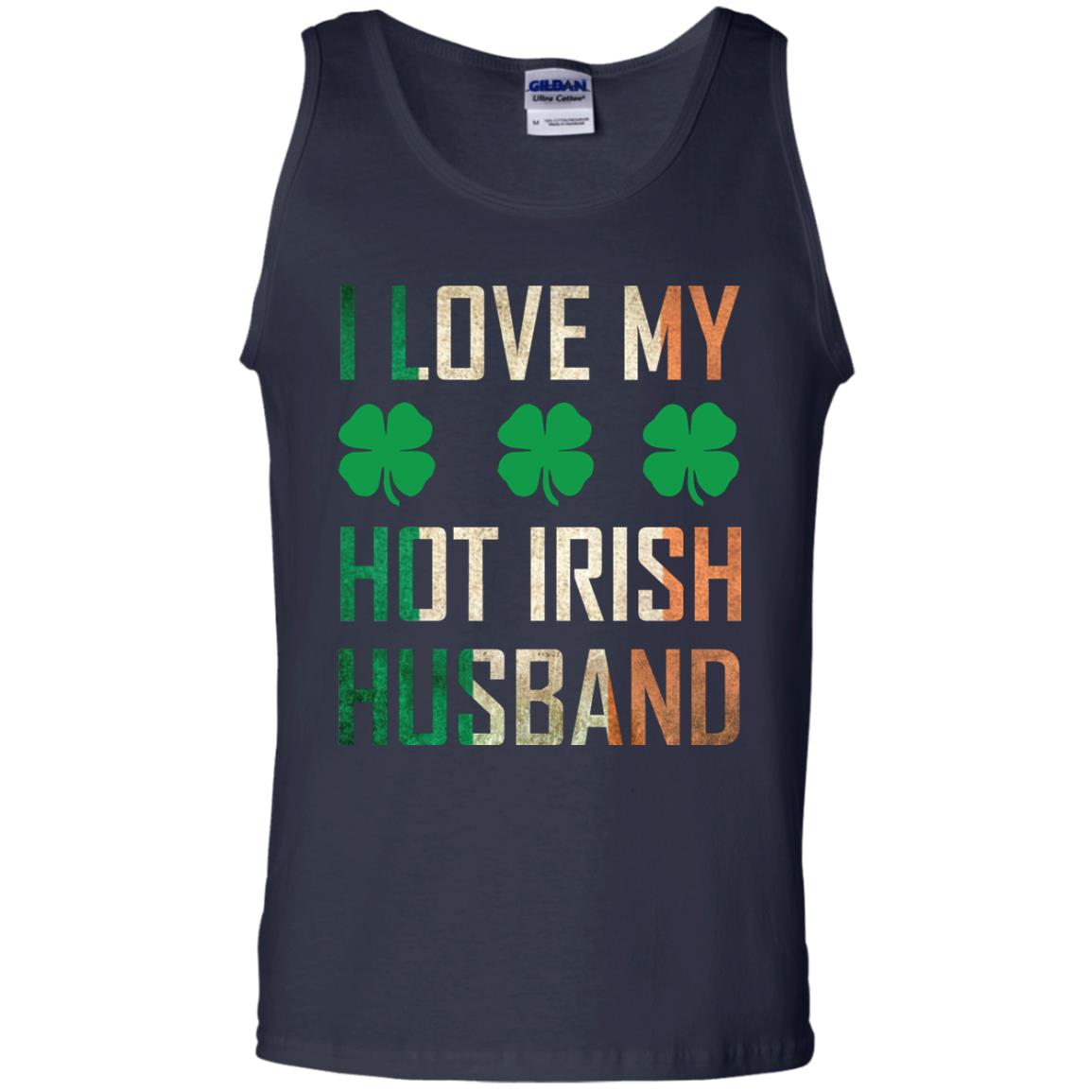 I Love My Hot Irish Husband Saint Patricks Day Shirt For Wife Navy