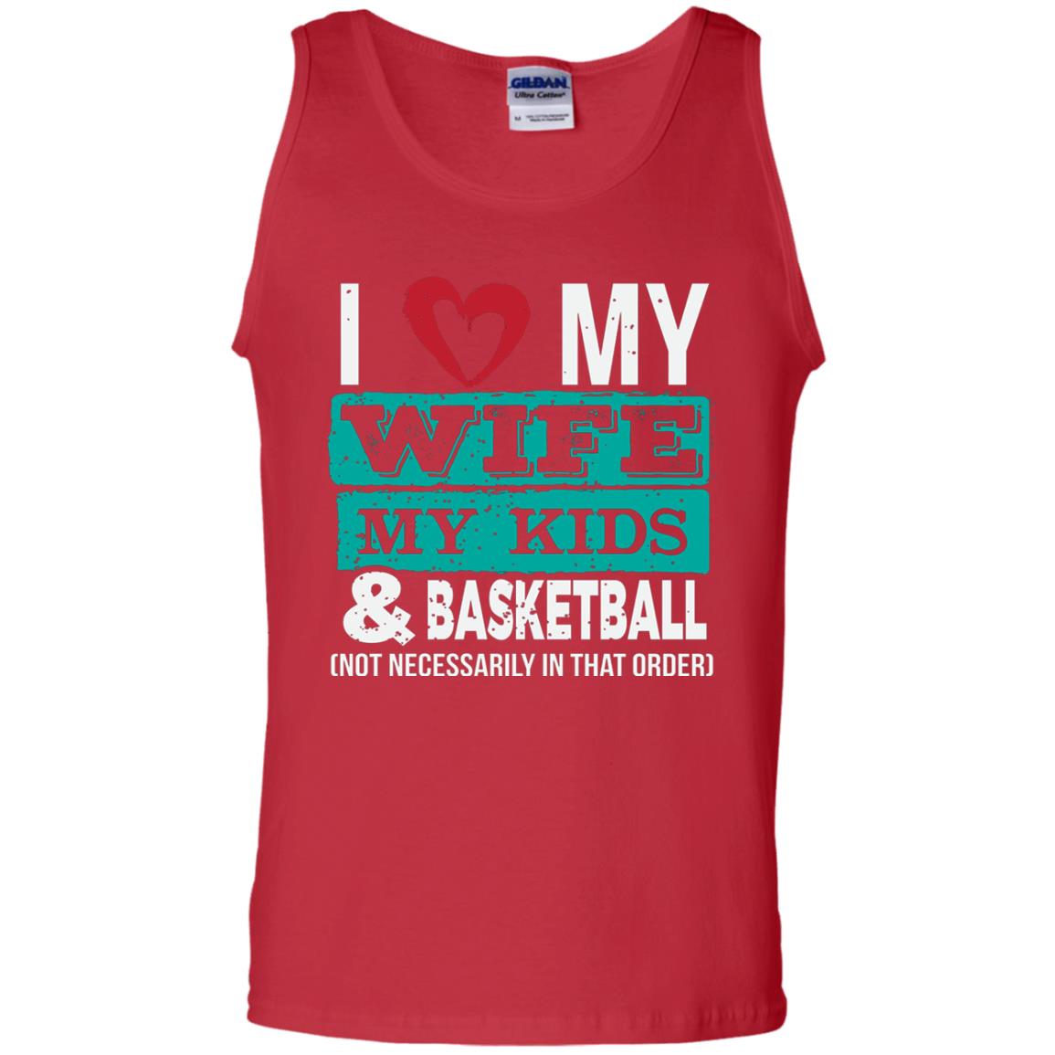 Basketball Daddy Tshirt I Love My Wife My Kids Red