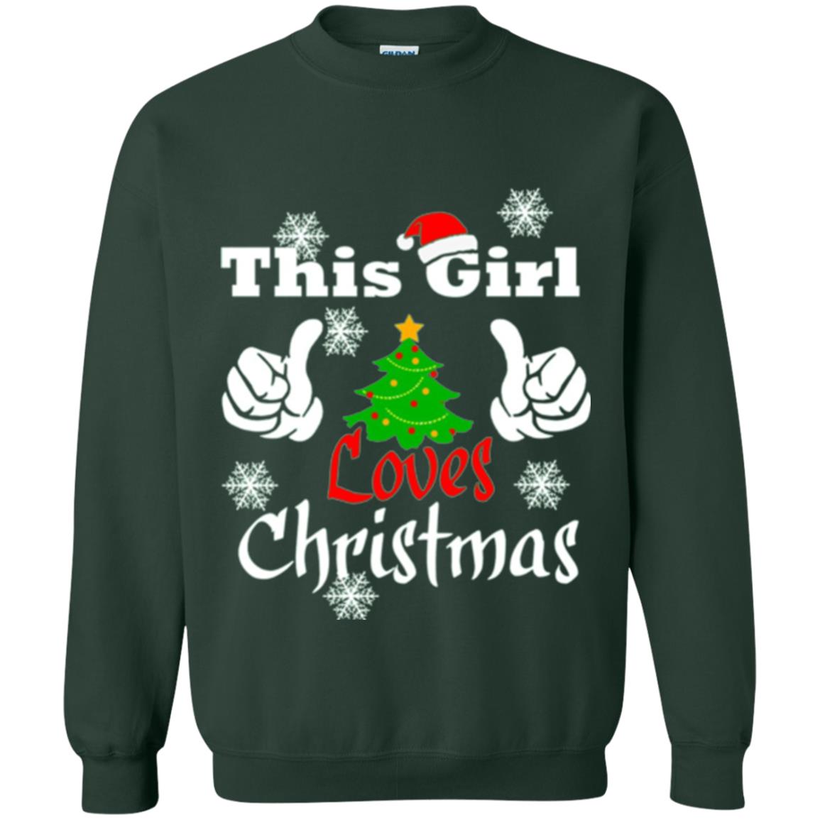 Funny Christmas This Girl Loves Christmas T-shirt Forest Green