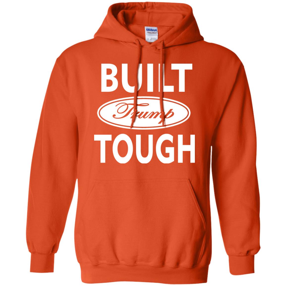 Built Trump Tough Shirt Orange