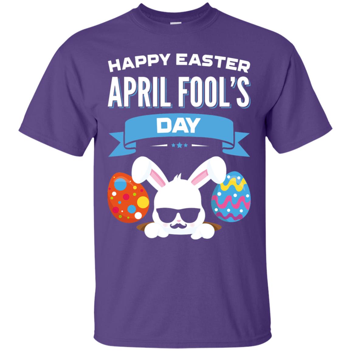 Happy Easter April Fools Day Easter 2018 Shirt Purple