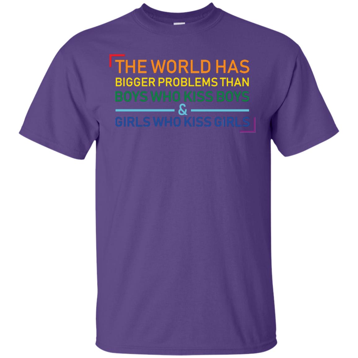 The World Has Bigger Problems Than Boys Who Kiss Boys Girls Who Kiss Girls Shirt Purple