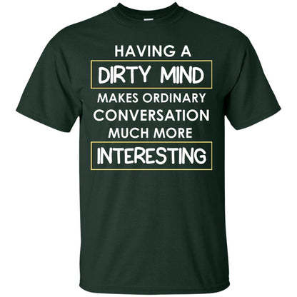 Having A Dirty Mind Makes Ordinary Conversation Much More Interesting Forest
