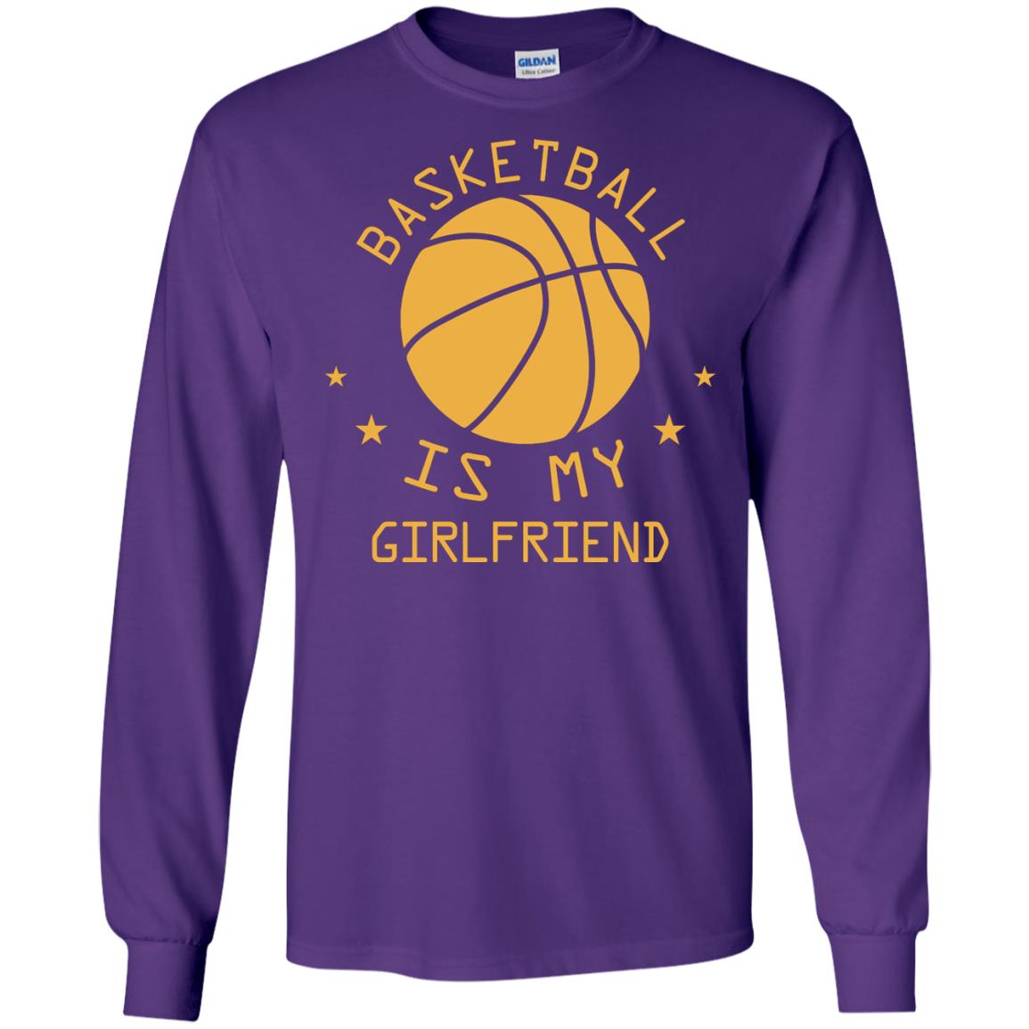 Basketball Is My Girlfriend Shirt Purple