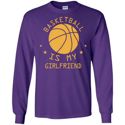 Basketball Is My Girlfriend Shirt Purple